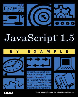 Cover of JavaScript 1.5 by Example