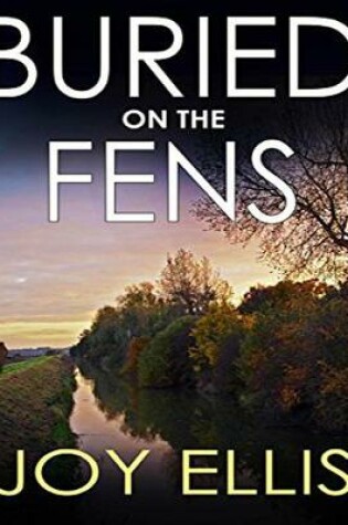 Cover of Buried on the Fens