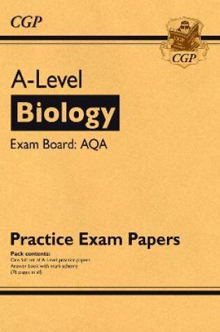 Cover of A-Level Biology AQA Practice Papers