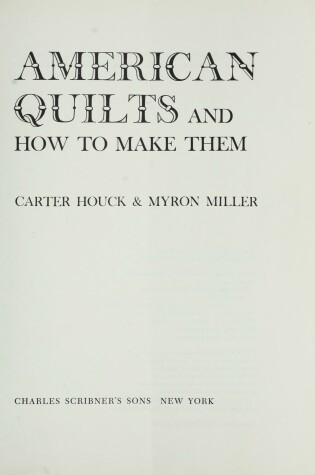 Cover of American Quilts and How to Make Them