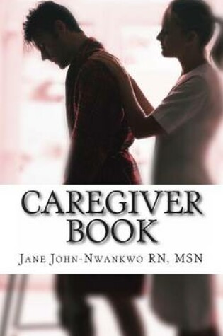 Cover of Caregiver Book