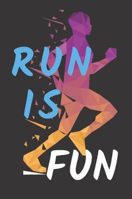 Book cover for Run Is Fun