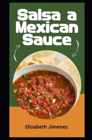 Cover of Salsa a Mexican Sauce