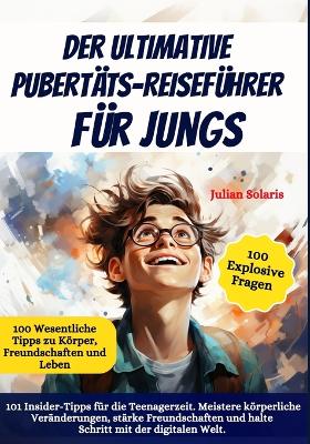 Book cover for Der ultimative Pubertäts-Reiseführer für Jungs