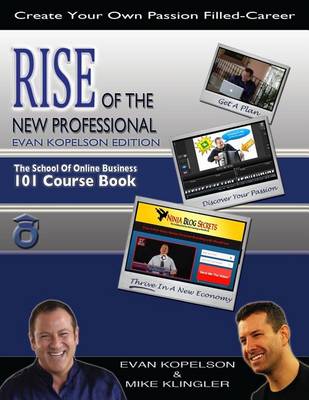 Book cover for RISE of the New Professional - Evan Kopelson Edition