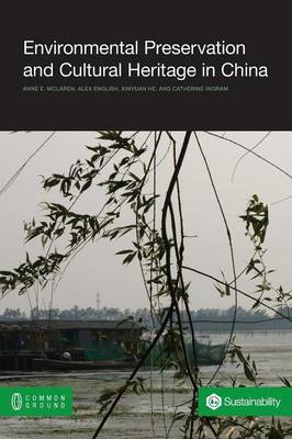 Book cover for Environmental Preservation and Cultural Heritage in China