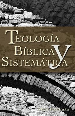 Book cover for Thelogia Biblica y Sistematica