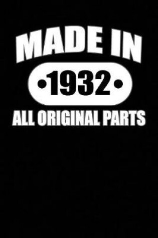 Cover of Made in 1932 All Original Parts