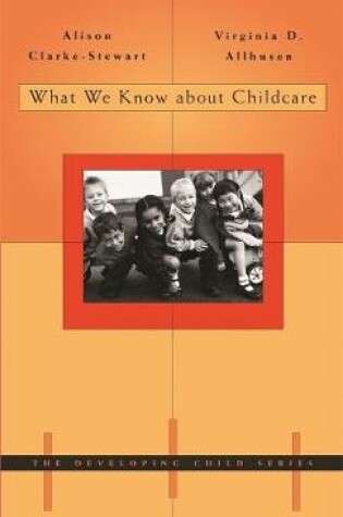 Cover of What We Know about Childcare