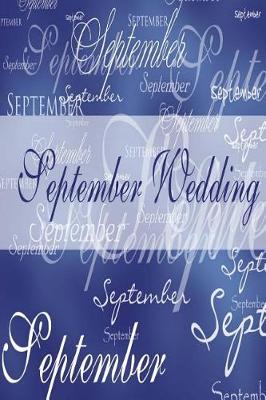 Cover of Wedding Journal September Wedding