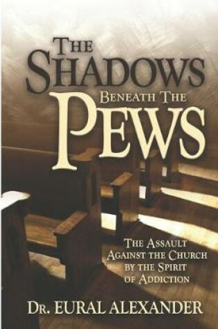 Cover of The Shadows Beneath the Pews