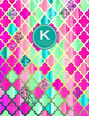 Book cover for Initial K Monogram Journal - Dot Grid, Moroccan Pink Green