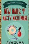 Book cover for New Nails and a Nasty Nightmare