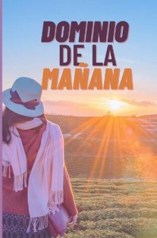 Cover of Dominio de la manana