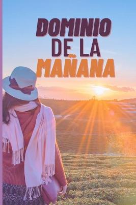 Book cover for Dominio de la manana