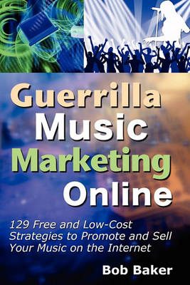 Book cover for Guerrilla Music Marketing Online