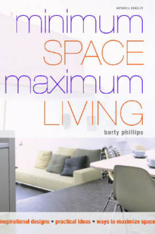 Cover of Minimum Space Maximum Living