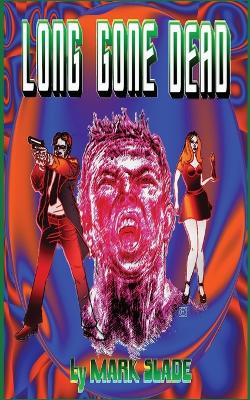 Book cover for Long Gone Dead