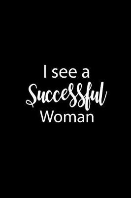 Book cover for I See a Successful Woman
