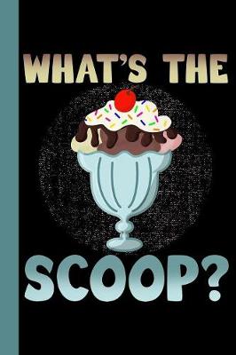 Book cover for What's The Scoop