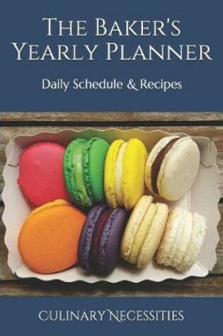 Cover of The Baker's Yearly Planner