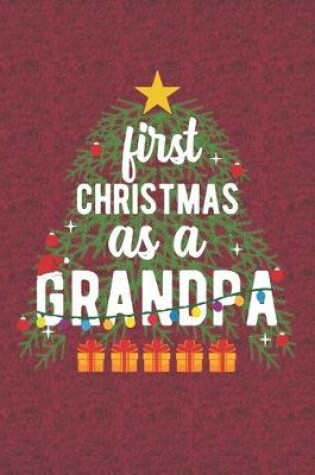 Cover of First Christmas As A Grandpa
