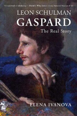 Cover of Leon Schulman Gaspard: The Real Story