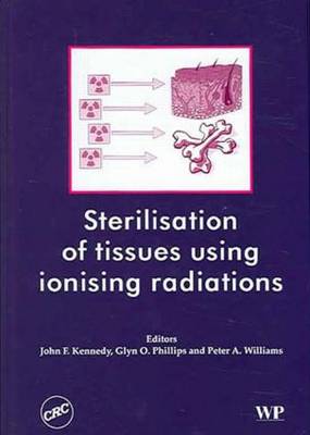 Book cover for Sterilisation of tissues using ionizing radiations