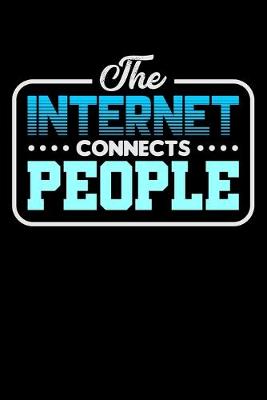 Book cover for The Internet Connects People