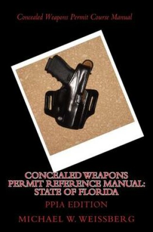 Cover of Concealed Weapons Permit Reference Manual