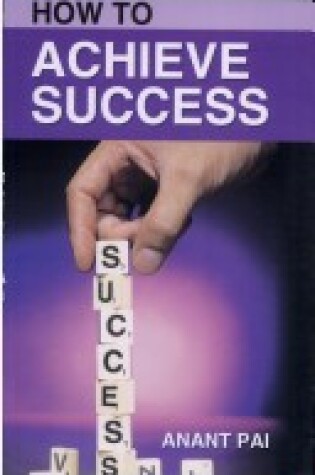 Cover of How to Achieve Success