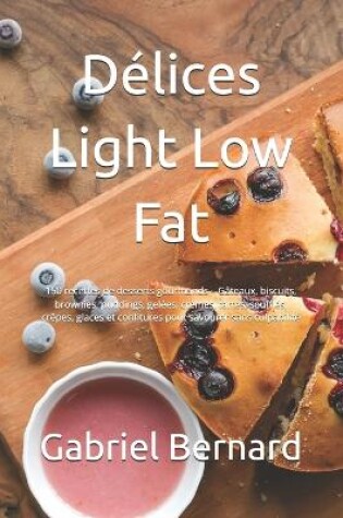 Cover of Délices Light Low Fat