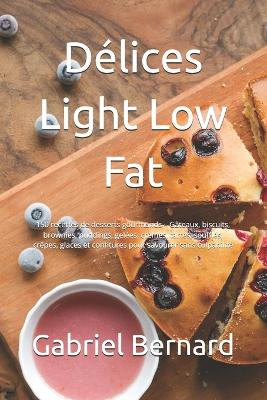 Book cover for Délices Light Low Fat