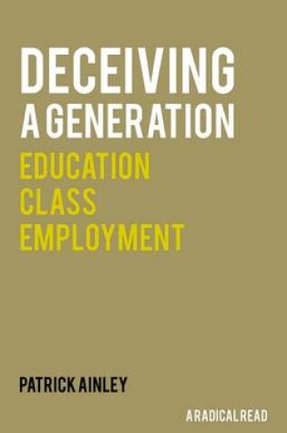 Cover of Deceiving a Generation