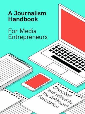 Cover of A Journalism Handbook for Media Entrepreneurs