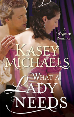 Cover of What a Lady Needs