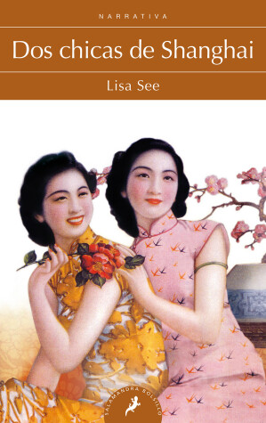 Book cover for Dos chicas de Shanghai / Shanghai Girls