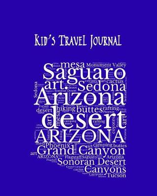 Book cover for Arizona Kid's Travel Journal