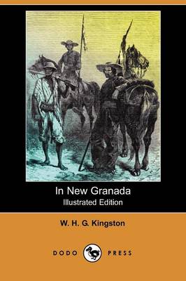 Book cover for In New Granada(Dodo Press)