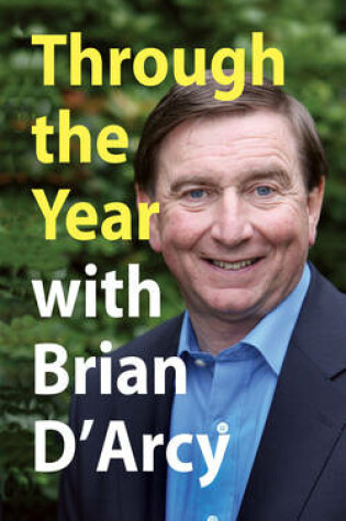 Cover of Through the Year with Brian D'Arcy