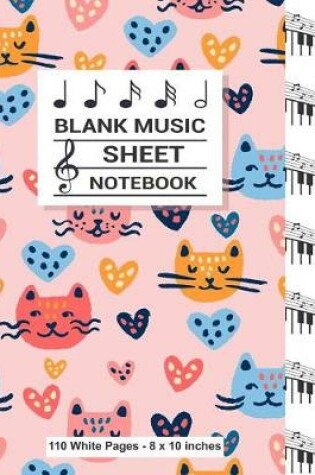 Cover of Blank Music Sheet Notebook 110 White Pages 8x10 inches