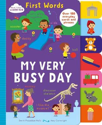 Book cover for Start Little Learn Big First Words My Very Busy Day