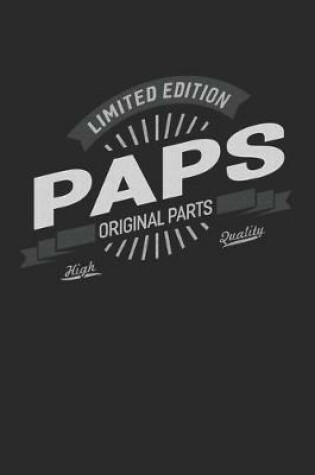 Cover of Limited Edition Paps Original Parts High Quality