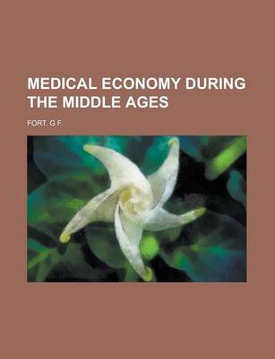 Book cover for Medical Economy During the Middle Ages