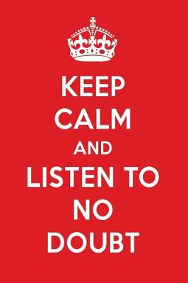 Book cover for Keep Calm and Listen to No Doubt