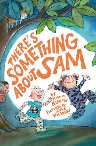 Cover of There's Something about Sam