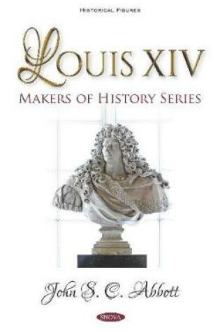 Cover of Louis XIV. Makers of History Series