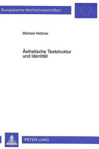 Cover of Aesthetische Textstruktur Und Identitaet