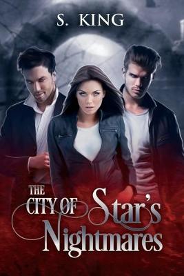 Book cover for The City of Star's Nightmares