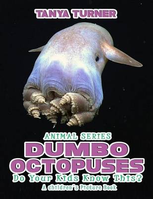 Book cover for DUMBO OCTOPUSES Do Your Kids Know This?